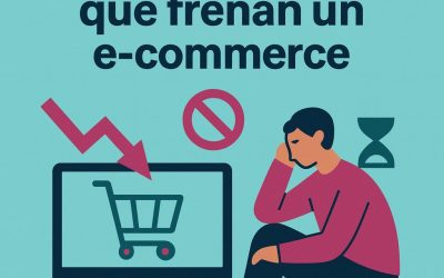 Puntos de dolor que frenan un e-commerce